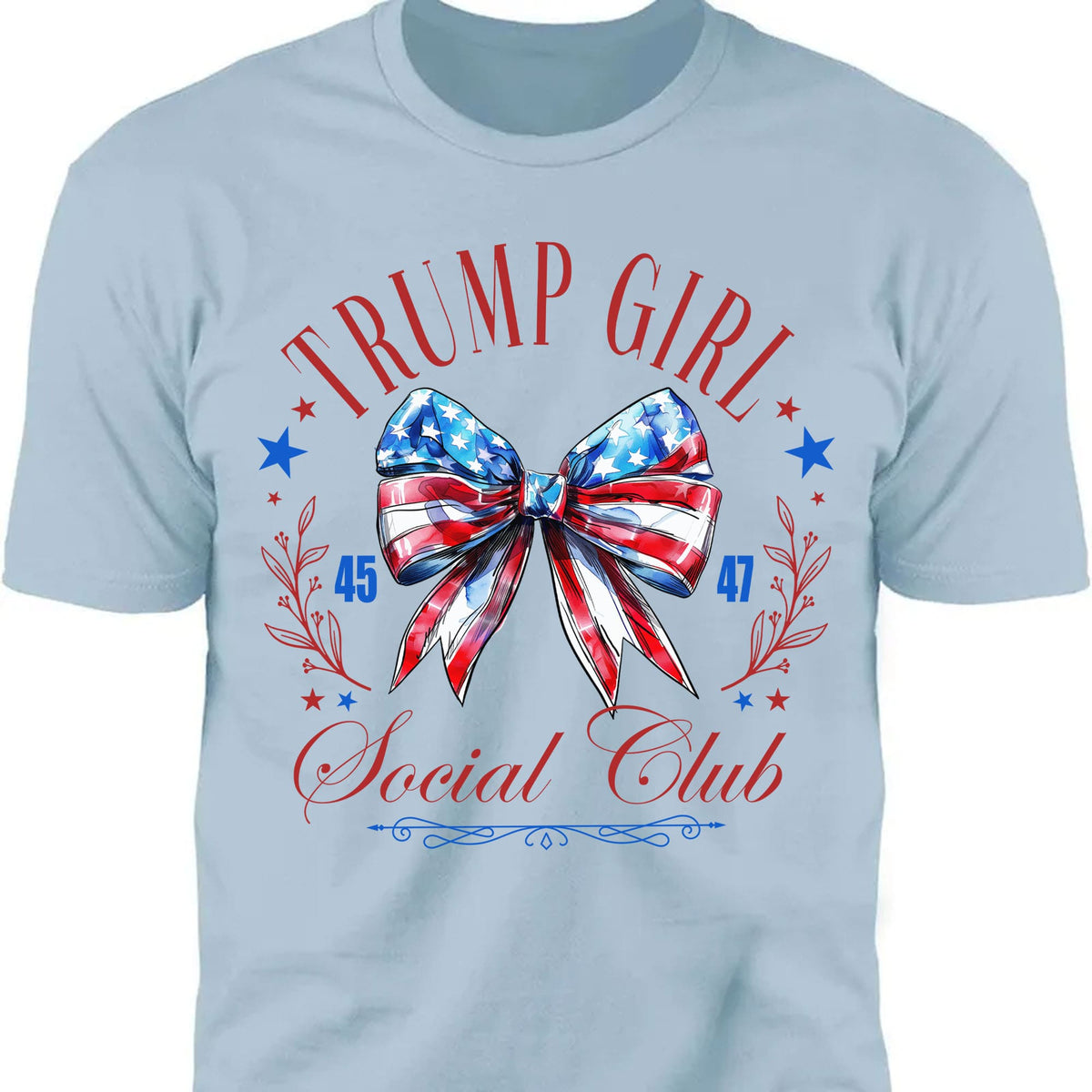 Trump Girl Social Club | Trump 2024 Shirt | Trump Supporter Shirt Bright T1193 - GOP