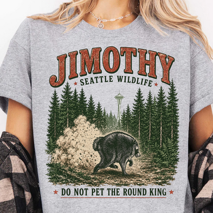 Jimothy Raccoon Seattle Wildlife Shirt, Funny Round King Tee, Vintage Pacific Northwest Wildlife Gift 685683