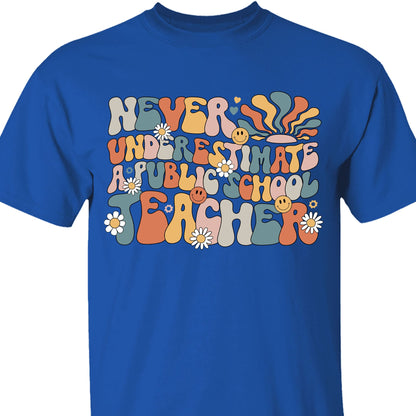 Never Underestimate A Public School Teacher Shirt | Democrat Shirt | Kamala Harris 2024 Shirt Dark T1549 - KH2