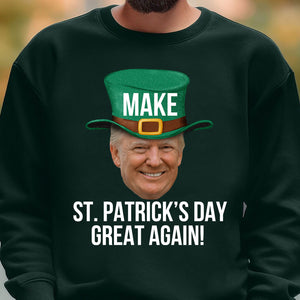 Donald Trump Make St. Patrick's Day Great Again Dark Shirt, Trump T-Shirt, Funny Trump St Patrick's Day Shirt, Irish Shirt 681884- GOP