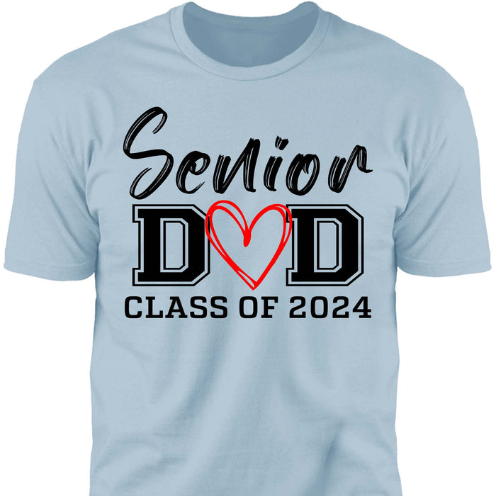 Senior Dad Graduation 2024 Shirt C644