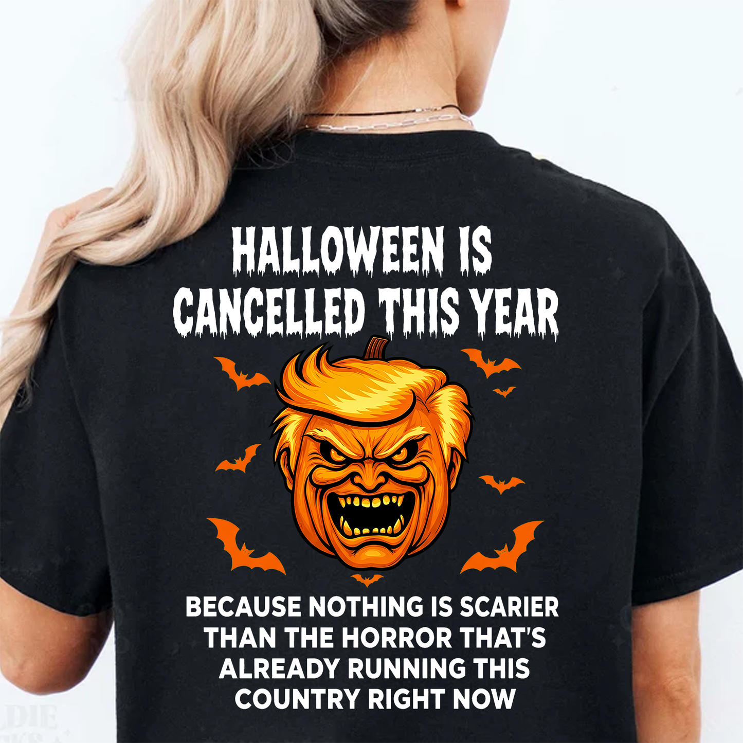 Funny Anti Trump "Halloween Is Cancelled" Backside Dark Shirt, Pumpkin Horror Graphic Tee For Halloween 685760