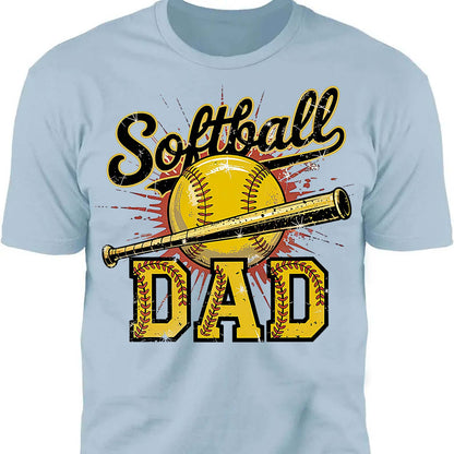 Softball Dad Shirt | Game Day T-Shirt with Softball Dad | Senior Night Shirt, Father’s Day Gift for Coach, Husband 682252