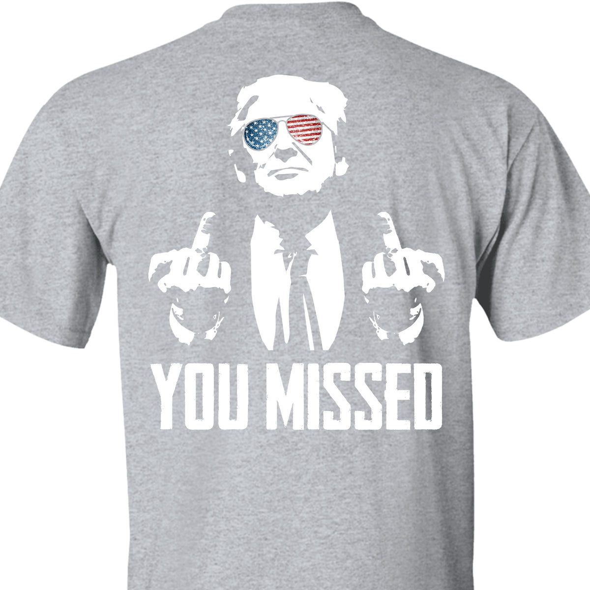 You Missed | Trump Fight 2024 Shirt Pennsylvania Rally | Backside Shirt Dark C1115 - GOP