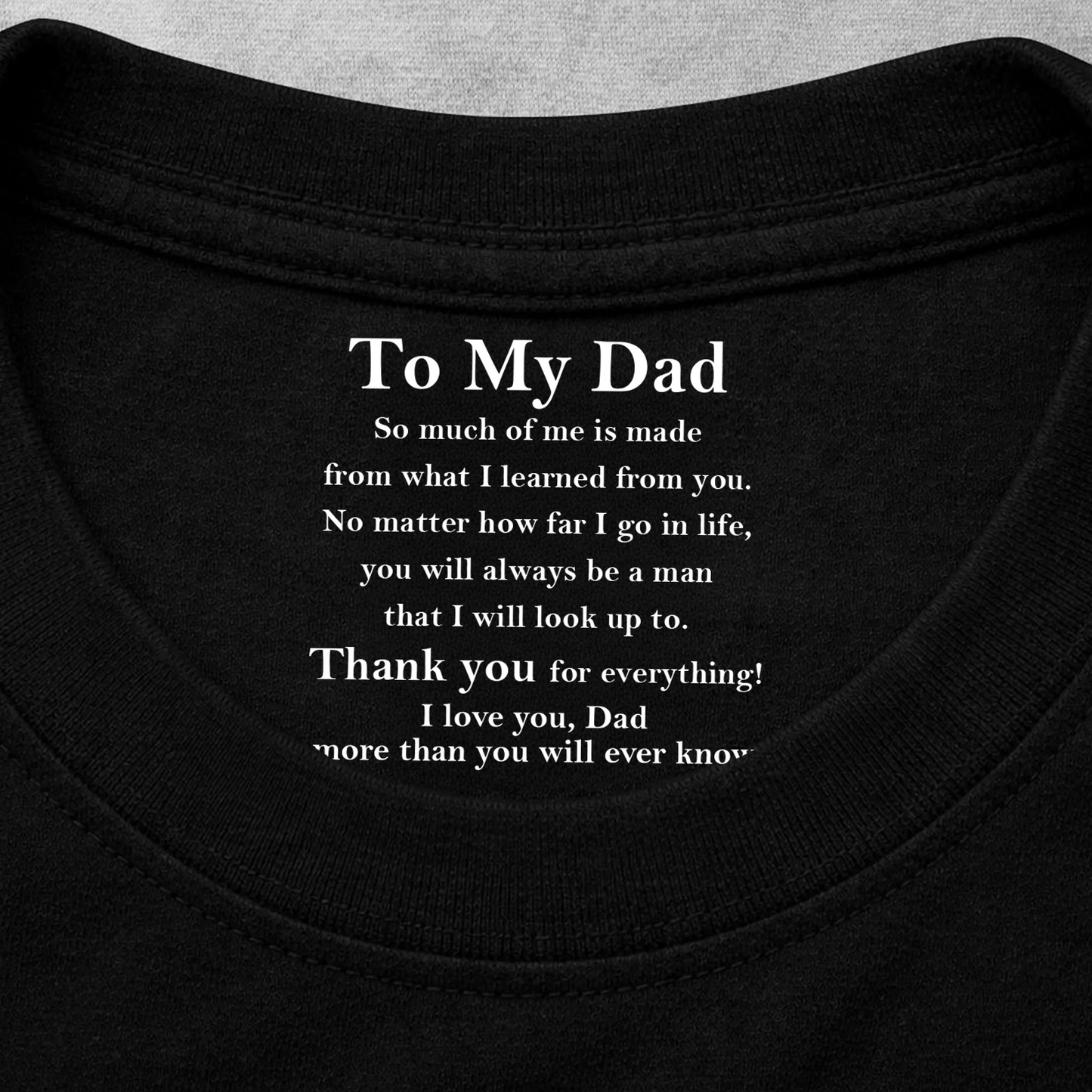Custom Inside Neck Print Shirt, Personalized Gift For Dad, Hidden Message Shirt For Father's Day 684666