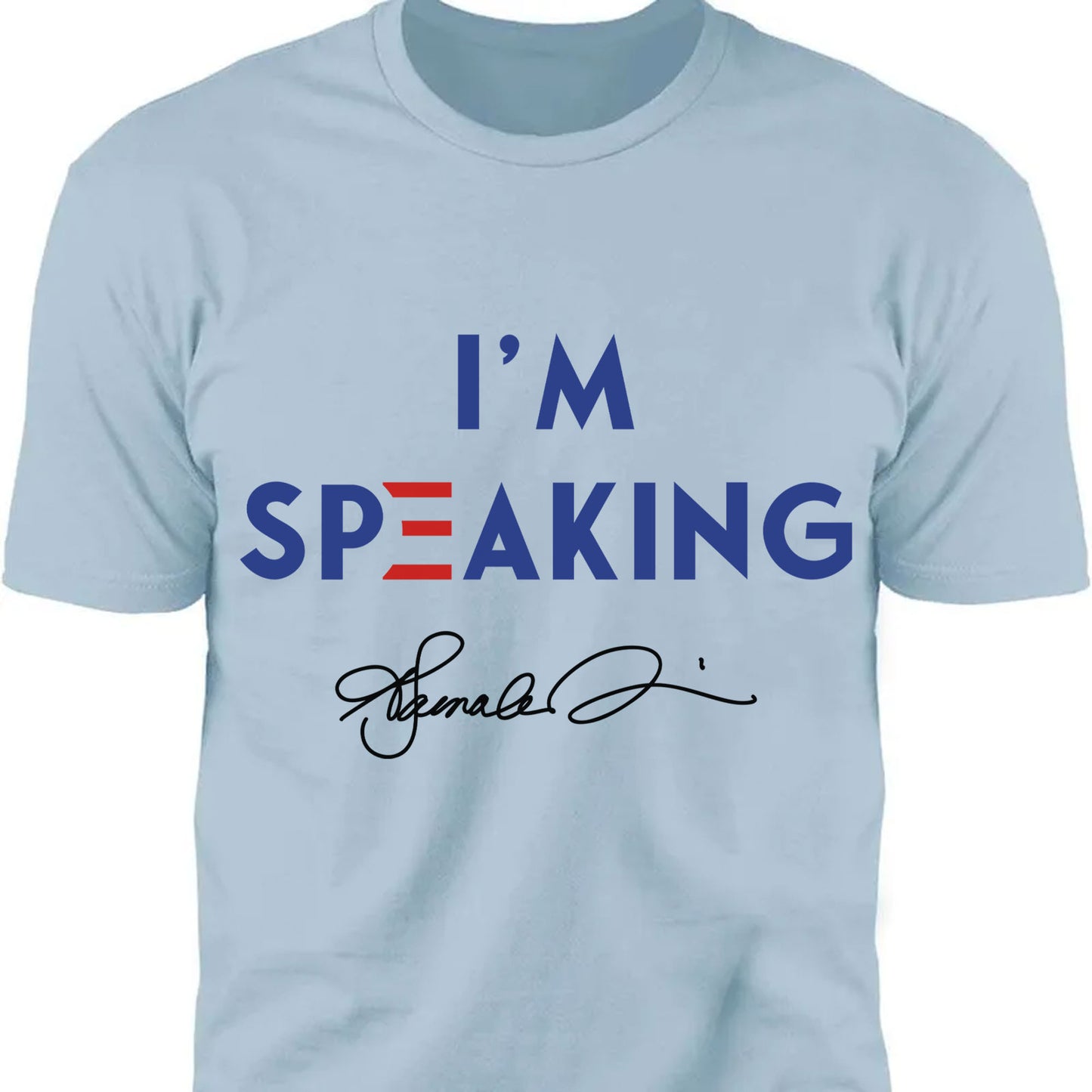 I'm Speaking Shirt | Kamala Harris 2024 Shirt | Kamala Harris Signature Shirt | Democrat Shirt Bright T1040 - KH2
