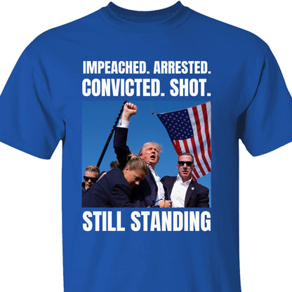 Trump Still Standing | Trump Fight 2024 Shirt Pennsylvania Rally | Donald Trump Shirt Dark T1160 - GOP