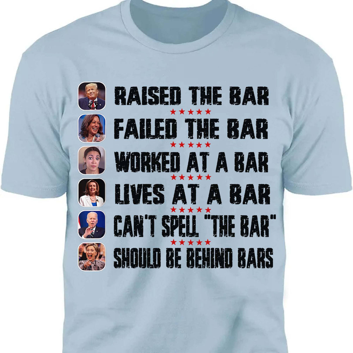 Trump Raised The Bar Harris Failed The Bar T-Shirt | Trump 2024 Shirt | Trump Supporters Shirt Bright T1213 - GOP
