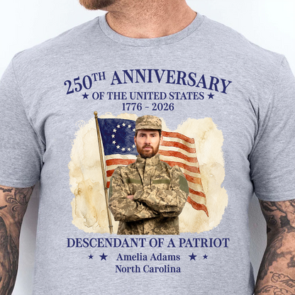 Personalized 250th Anniversary Of The United States Bright Shirt | Descendant Of A Patriot T-Shirt | Patriotic 4th Of July Tee 684959