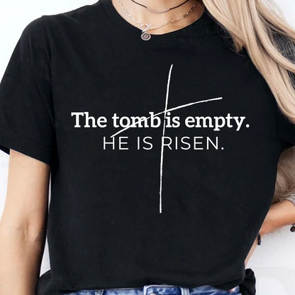 The Tomb Is Empty - He Is Risen Dark Shirt | Easter Day T-Shirt 684441