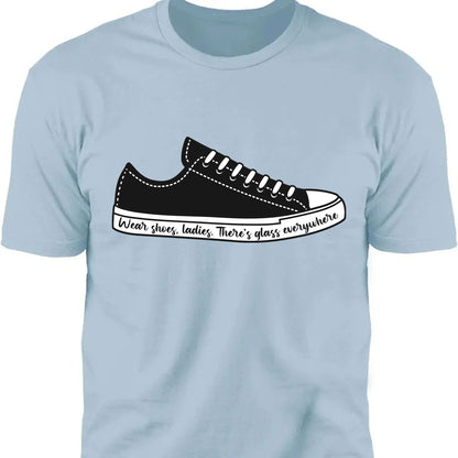 Wear Shoes Ladies There's Everywhere Shirt | Kamala Harris 2024 Shirt | Democrat Shirt Bright T1561 - KH2