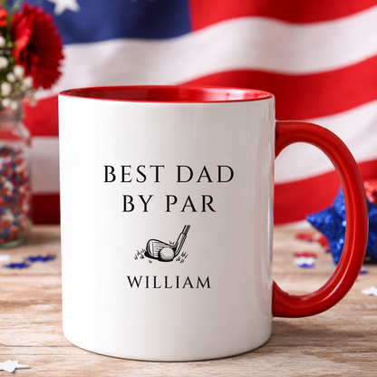 Personalized Best Dad By Par Mug, Custom Name Coffee Mug, Father's Day White Mug Accent Mug 684995