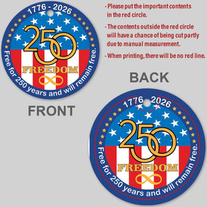 250 Years Of Freedom Ceramic Ornament, Happy 250th Birthday USA Ornament, America 250th Anniversary Ornament 682624