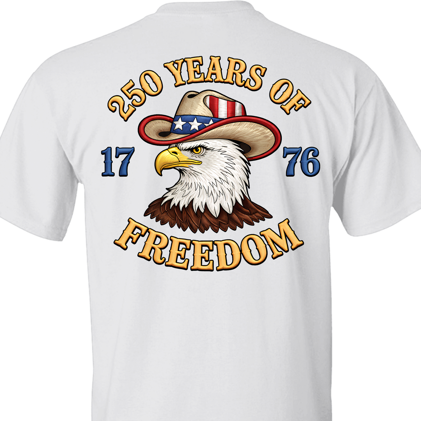 Faux Embroidery Patriotic Eagle Backside Bright Shirt | USA 250 Years Of Freedom Shirt, Patriotic Tee 684492