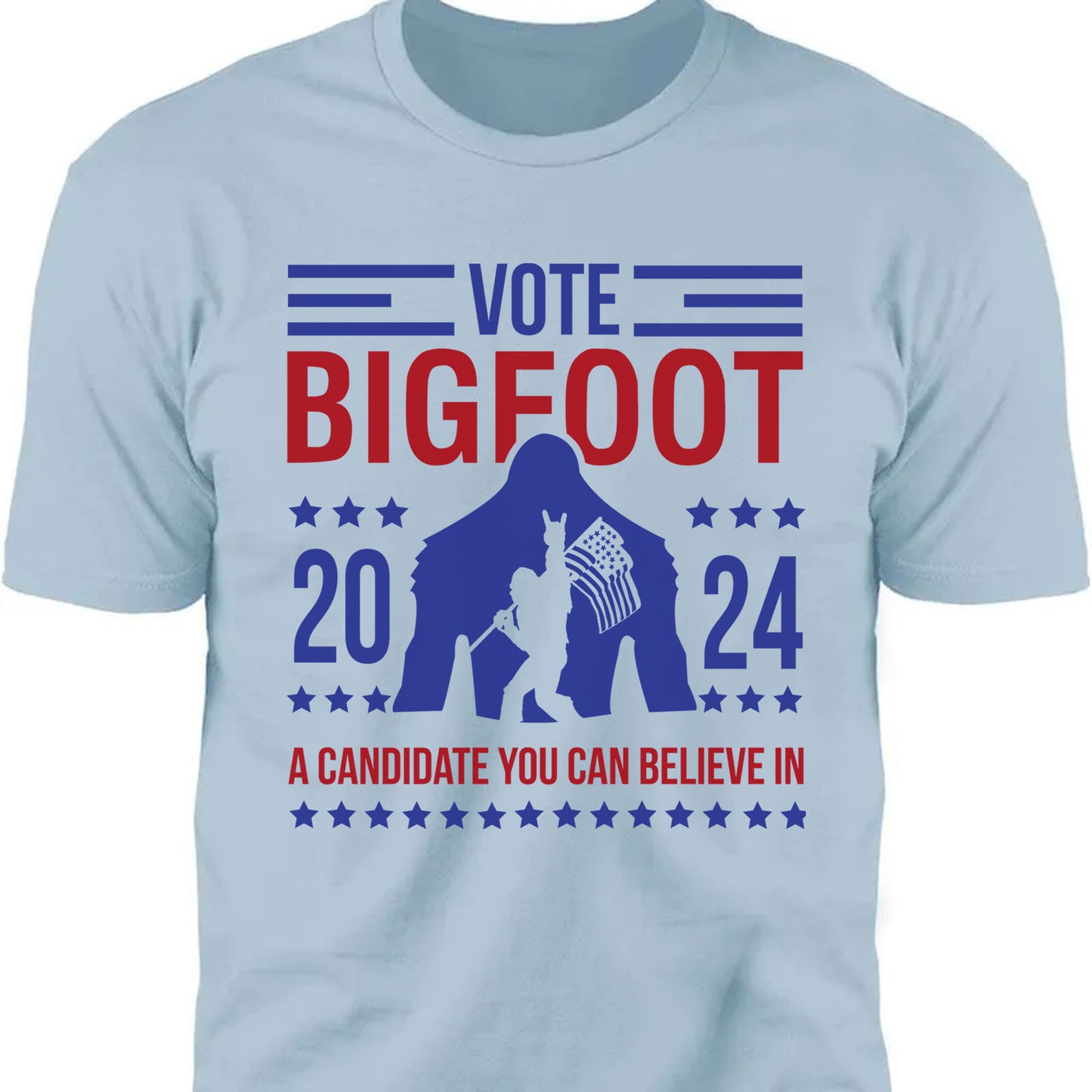 Vote Bigfoot Shirt | Funny Bigfoot for President Shirt | Funny 2024 Election Shirt | Funny Sasquatch Shirt | Bigfoot Lover Shirt | Bigfoot 2024 - T1037 - GOP