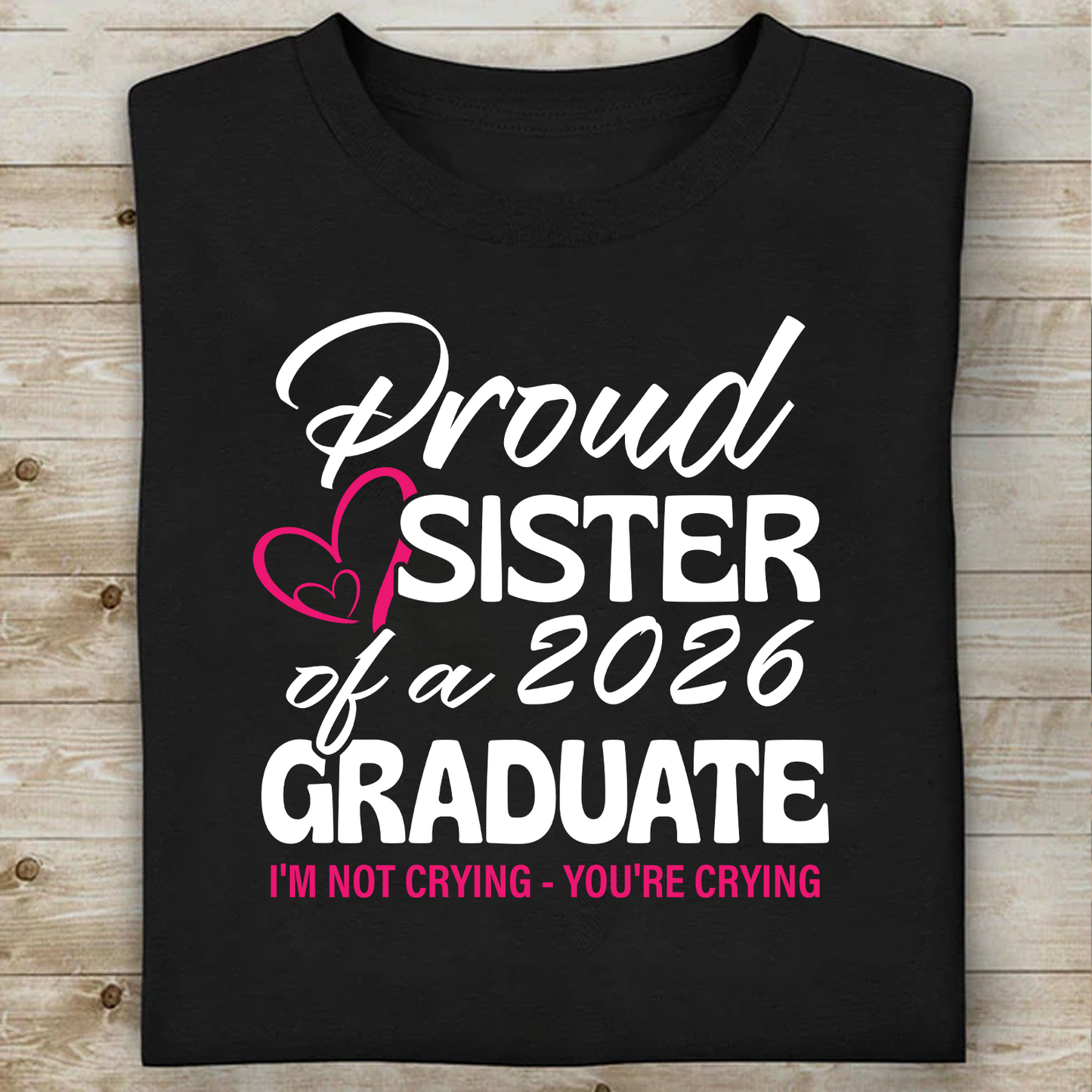 Proud Family Senior 2026 Personalized Custom Graduation Shirt T506V1