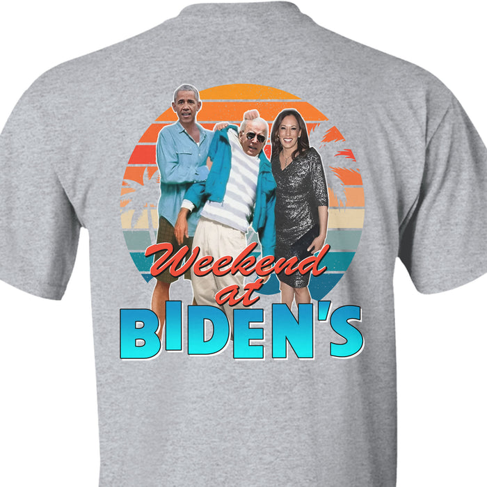 Weekend at Biden's Unisex Shirt | Anti Biden Shirt | Republican Shirt | Trump Supporters Backside Shirt Dark C1098 - GOP