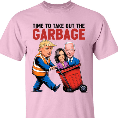 Time To Take Out The Garbage, Funny Trump Garbage, Republican Trump MAGA Shirt T1695 - GOP