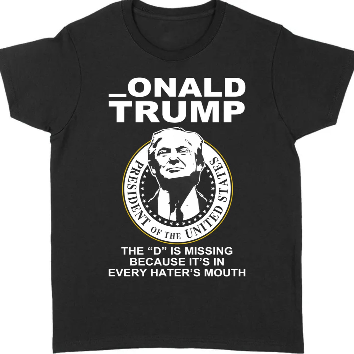 TRUMP President of the United States | Donald Trump Fan Tees | Gift for Dad Mom C1022 - GOP
