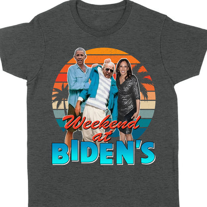 Weekend at Biden's Unisex Shirt | Anti Biden Shirt | Republican Shirt | Trump Supporters Shirt Dark C1098 - GOP