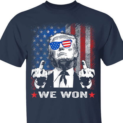 Trump We Won , Trump Won, Funny Trump Shirt, Trump 47th President Shirt Dark T1747 - GOP