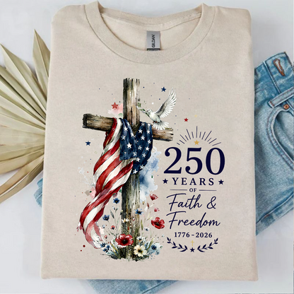 USA 250 Years Of Faith And Freedom Bright Shirt, America Flag Cross Tee, Patriotic 4th Of July Gift 685398