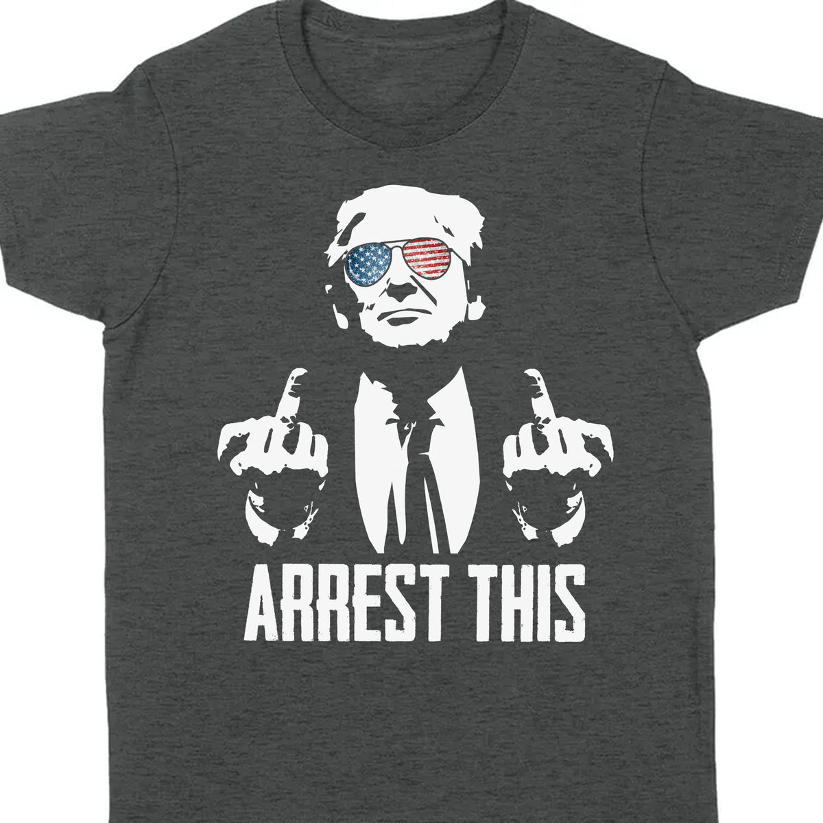 Arrest This Trump 2024 Middle Fingers Unisex Shirt | Trump 2024 Shirt | Republican Shirt | Trump Supporters Shirt Dark C1074 - GOP
