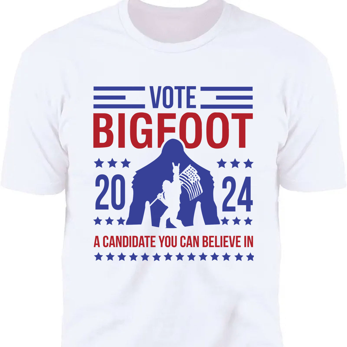 Vote Bigfoot Shirt | Funny Bigfoot for President Shirt | Funny 2024 Election Shirt | Funny Sasquatch Shirt | Bigfoot Lover Shirt | Bigfoot 2024 - T1037 - GOP