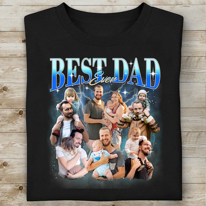 Custom Photo Best Dad Ever Dark Shirt, Personalized Tee Gift For Dad, Father’s Day Gift 685040