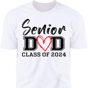 Senior Dad Graduation 2024 Shirt C644