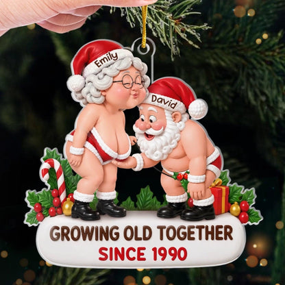 Personalized Growing Old Together Acrylic Ornament, Funny Santa Couple Christmas Gift 686750 WFD