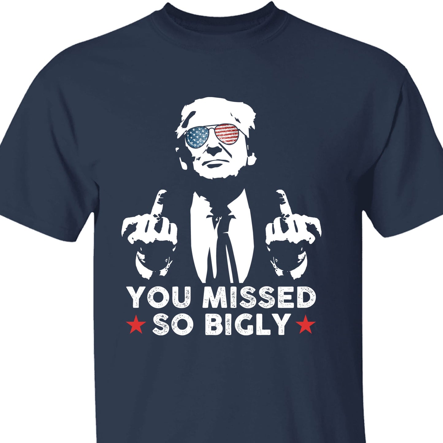 You Missed So Bigly | Trump Fight 2024 Shirt Pennsylvania Rally | Donald Trump Shirt Dark T1164 - GOP