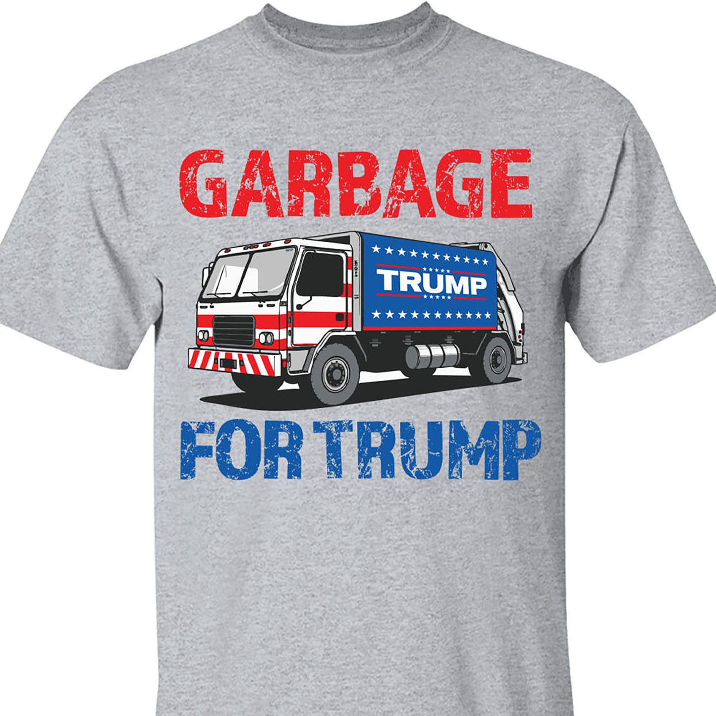 Garbage for Trump 2024 Patriotic, President Trump, Republican Trump MAGA Shirt T1694 - GOP