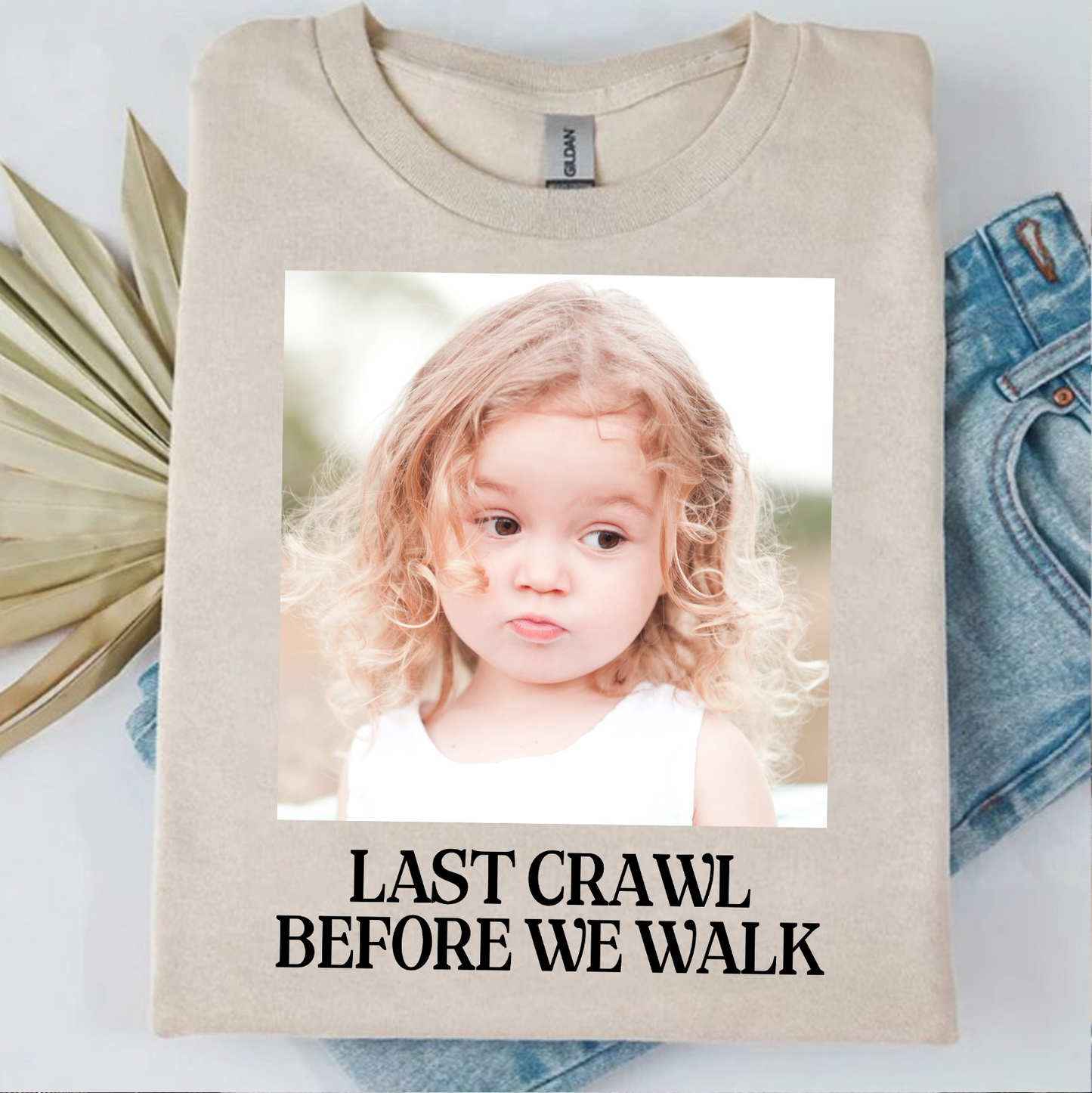 Custom Photo Last Crawl Before We Walk Bright Shirt | Personalized Graduation Gift 684867