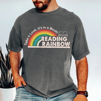 Take A Look It's In A Book Comfort Colors Shirt, Reading Rainbow Tee, Back To School Gift 685552