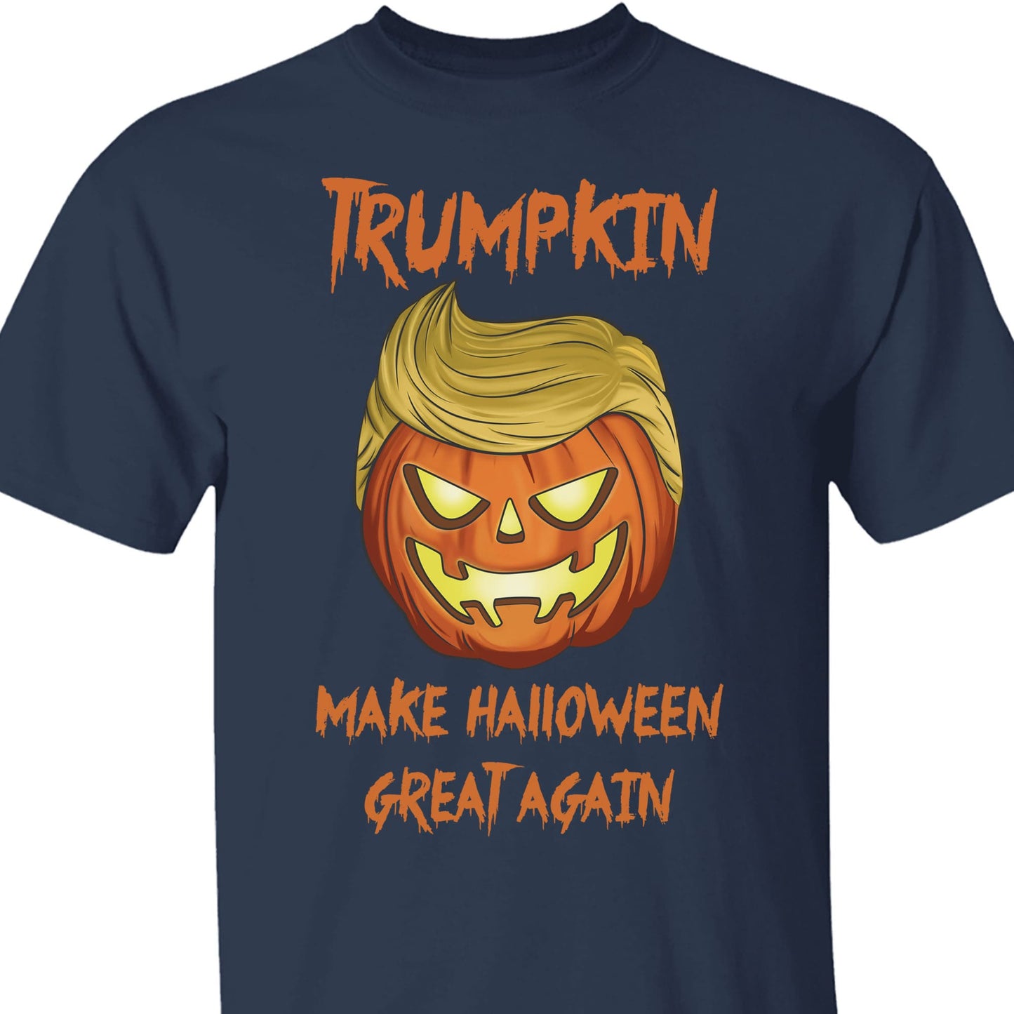 Trumpkin Make Halloween Great Again | Trump 2024 Shirt | Halloween Shirt | Trump Supporters Shirt Dark T1227 - GOP