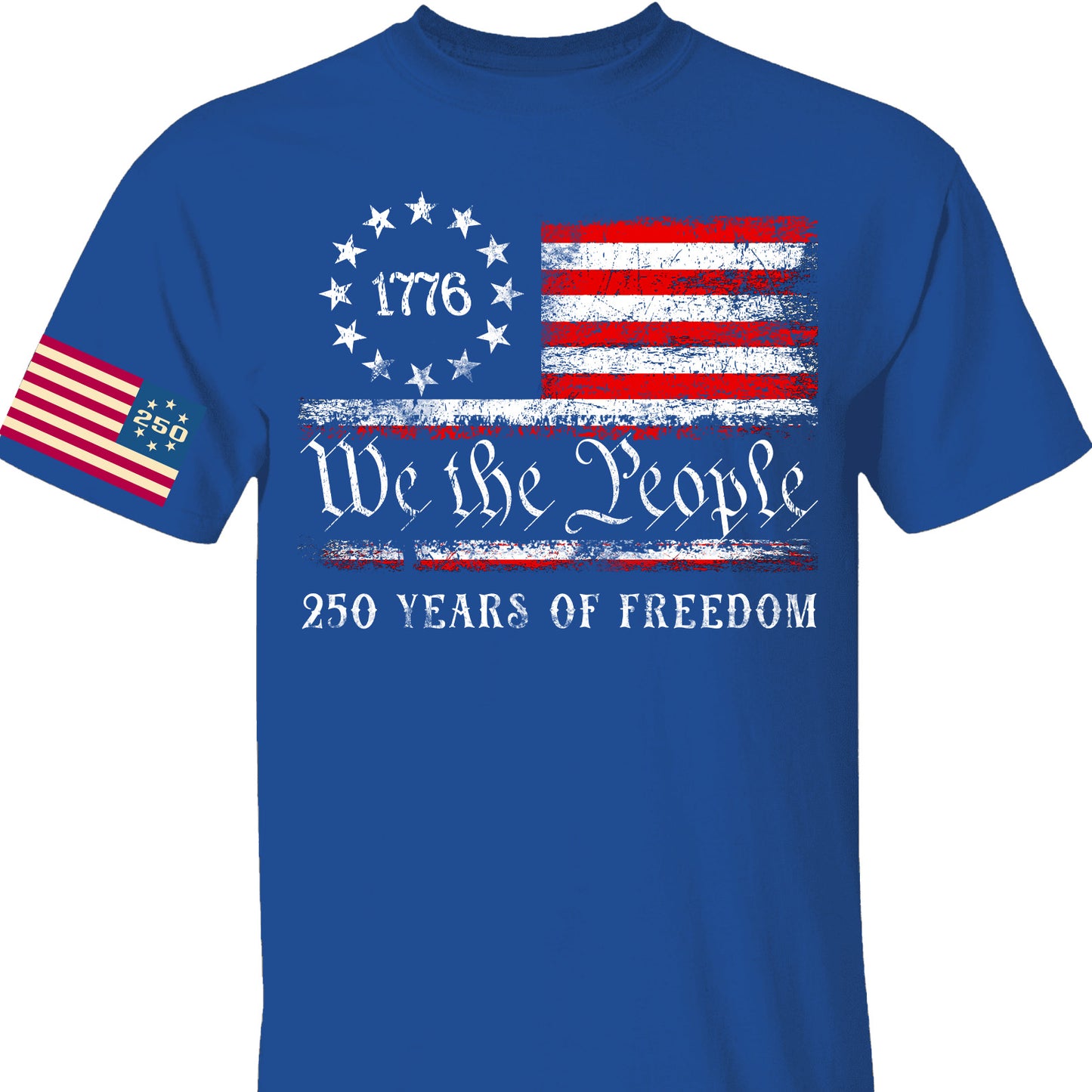 We The People 250 Years Shirt | Happy 250th Birthday USA Shirt | Patriotic 4th of July Tee Flag On Sleeve | America 250th Anniversary | Independence Day Shirt 682580