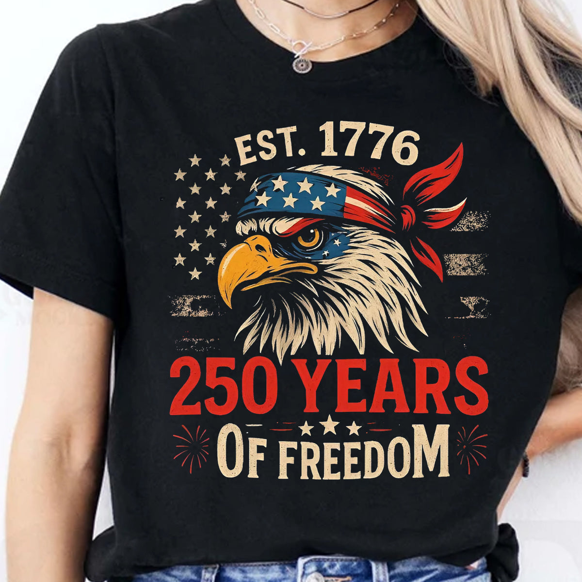 250 Years Of Freedom Shirt | Happy 250th Birthday USA Shirt | America 250th Anniversary Tee | US Flag Vintage Style T-Shirt 682533