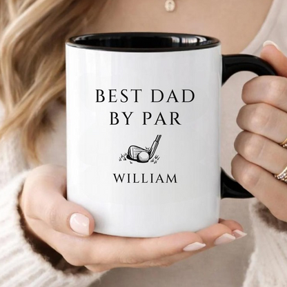 Personalized Best Dad By Par Mug, Custom Name Coffee Mug, Father's Day White Mug Accent Mug 684995