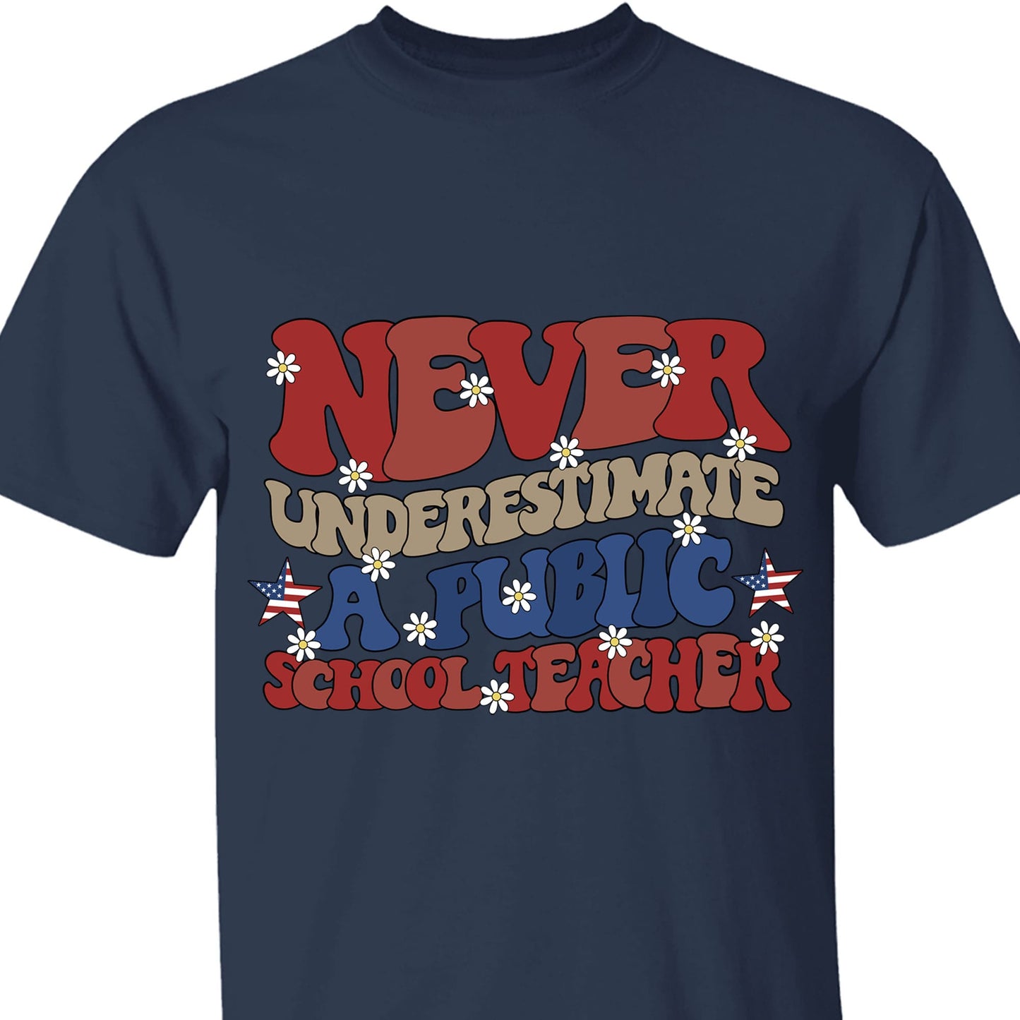 Never Underestimate A Public School Teacher Shirt | Democrat Shirt | Kamala Harris 2024 Shirt Dark T1546 - KH2