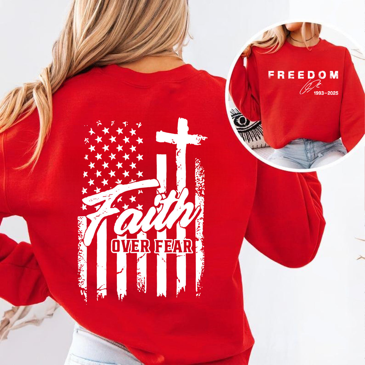 Faith Over Fear Charlie Kirk Red Shirt | Red Freedom Shirt | We Wear Red Charlie Kirk Birthday October 14 Front & Back Shirt 683206
