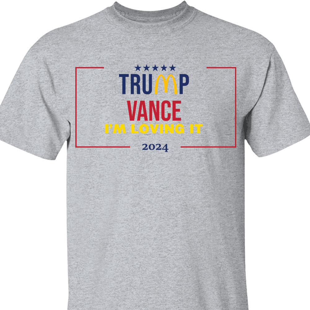Trump Vance I'm Loving It Sweatshirt, Trendy Trump McDonalds Sweatshirt, Trump Supporters 2024 Ugly Sweatshirt T1632 - GOP