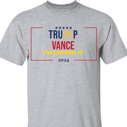 Trump Vance I'm Loving It Sweatshirt, Trendy Trump McDonalds Sweatshirt, Trump Supporters 2024 Ugly Sweatshirt T1632 - GOP