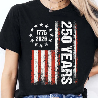 Happy 250 Years Birthday USA Shirt | Patriotic 4th of July 1776–2026 T-Shirt | America 250th Anniversary | Independence Day Shirt 682486