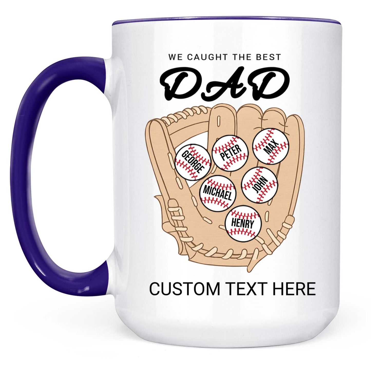 We Caught The Best Dad | Personalized Custom Baseball Dad Mug With Kid's Name | Gift For Dad, Husband | Father's Day Gift 682234