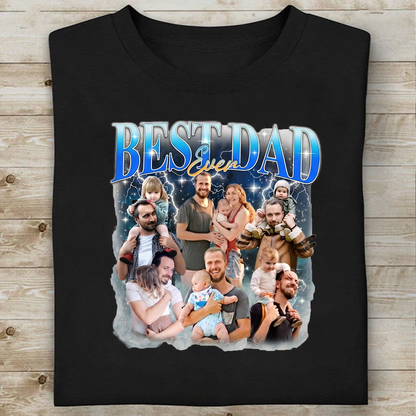 Custom Photo Best Dad Ever Dark Shirt, Personalized Tee Gift For Dad, Father’s Day Gift 685040