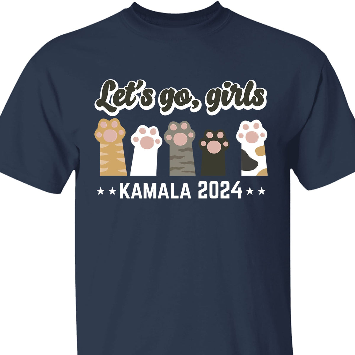 Let's Go Girls Childless Cat Lady Shirt | Democrat Shirt | Kamala Harris 2024 Shirt Dark T1479 - KH2
