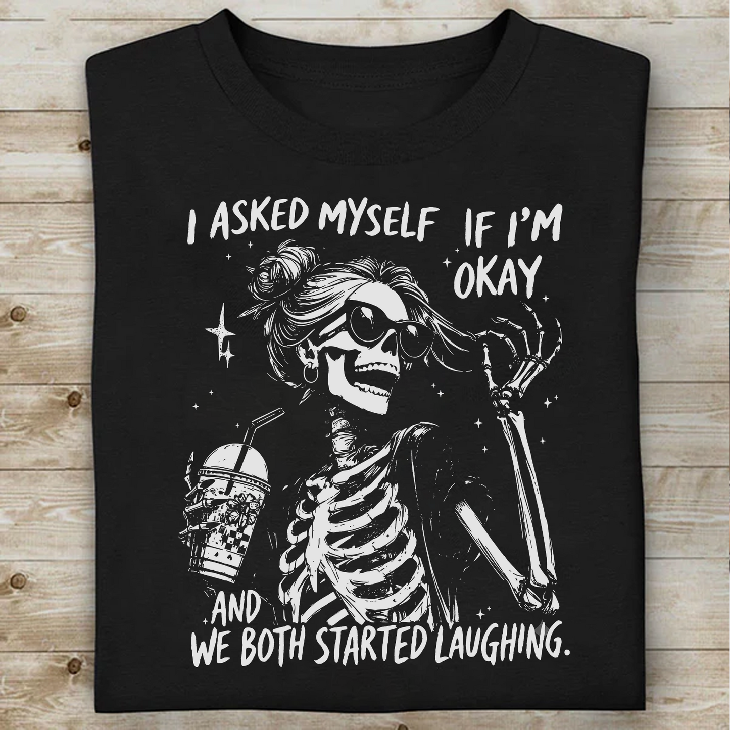 I Asked Myself If I'm Okay Dark Shirt, Funny Skeleton Graphic Tee, Vintage Gift For Halloween 685629
