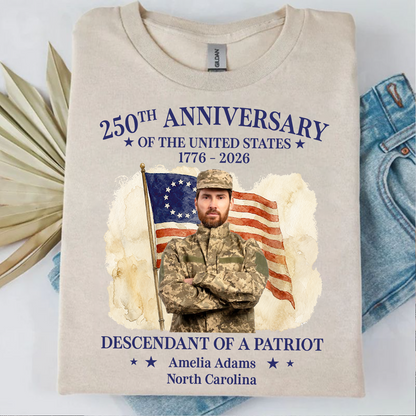 Personalized 250th Anniversary Of The United States Bright Shirt | Descendant Of A Patriot T-Shirt | Patriotic 4th Of July Tee 684959