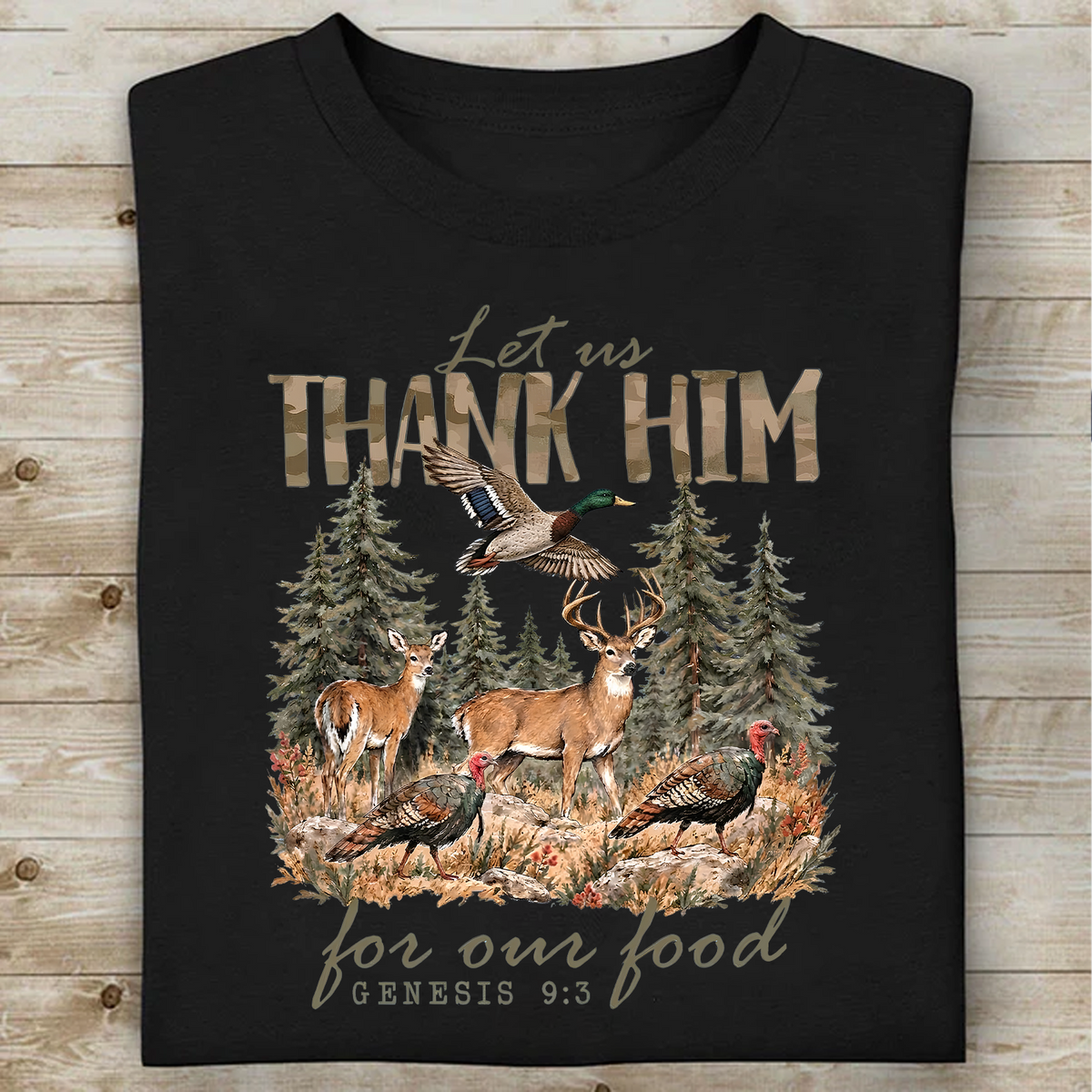Vintage Let Us Thank Him For Our Food Shirt, Bible Verse Hunter Thanksgiving Tee 686746